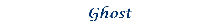 Ghost